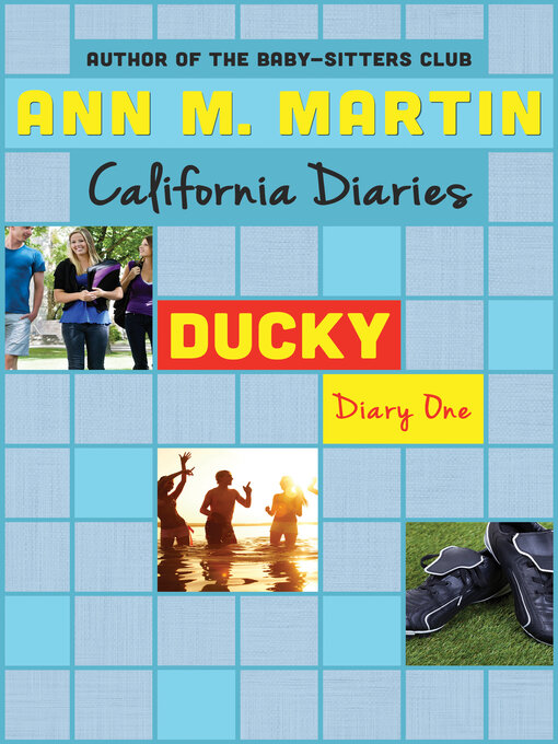 Title details for Ducky: Diary One by Ann M. Martin - Available